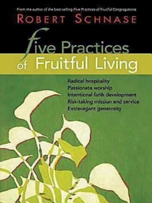 Five Practices of Fruitful Living - ebook